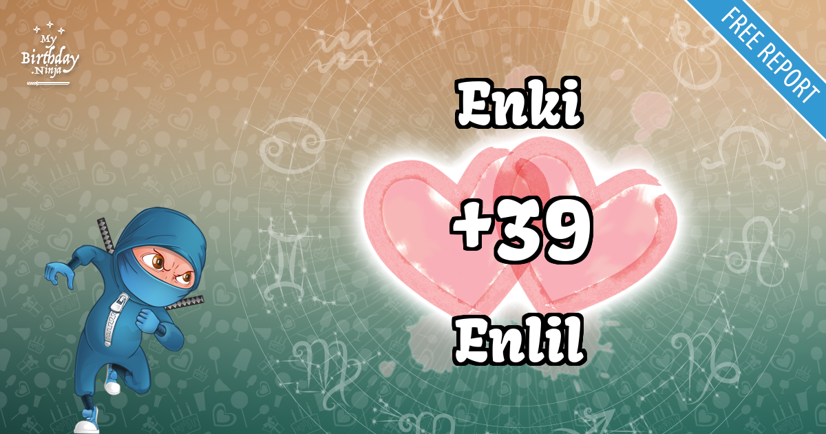 Enki and Enlil Love Match Score