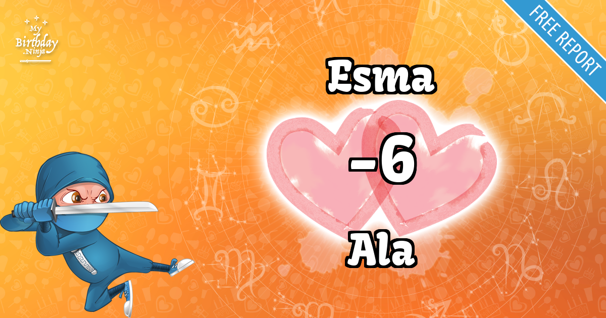 Esma and Ala Love Match Score