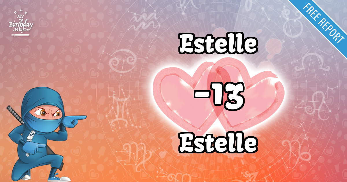Estelle and Estelle Love Match Score