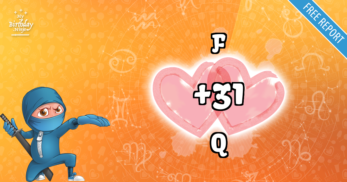 F and Q Love Match Score