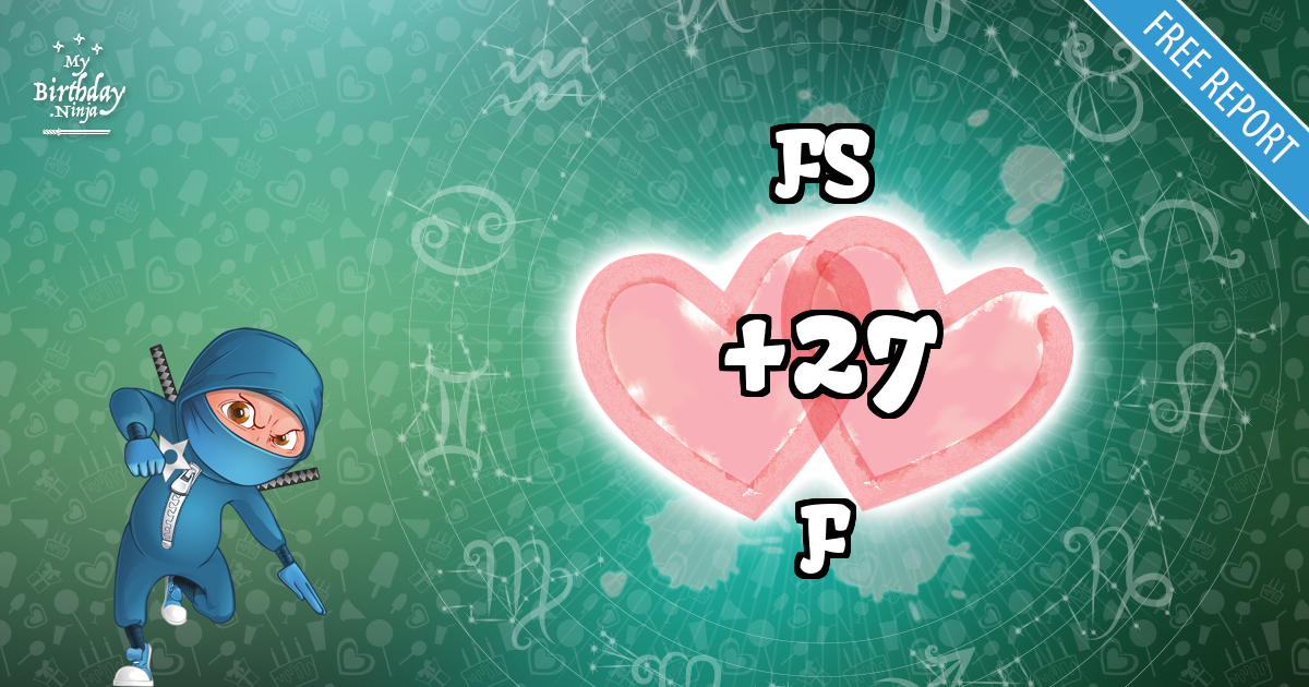 FS and F Love Match Score