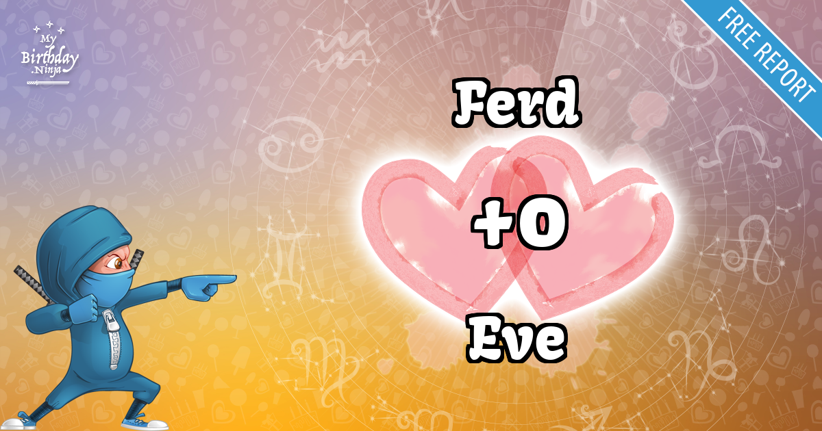 Ferd and Eve Love Match Score