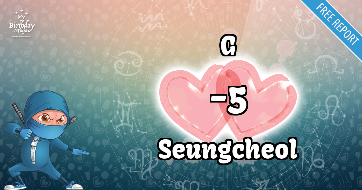 G and Seungcheol Love Match Score