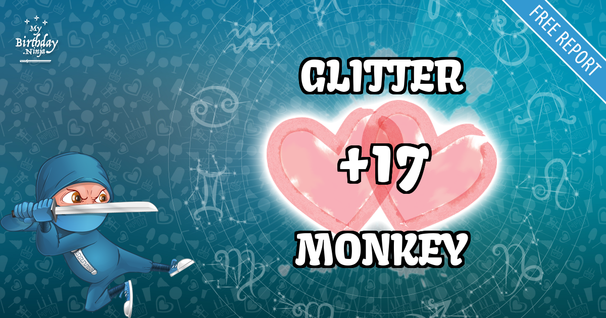 GLITTER and MONKEY Love Match Score