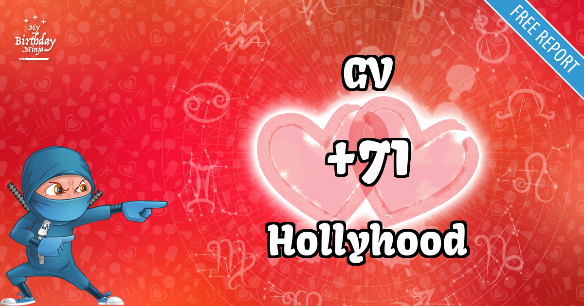 GV and Hollyhood Love Match Score