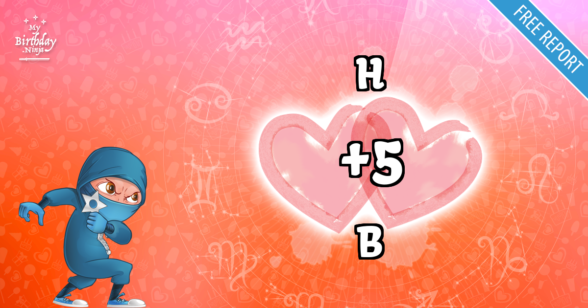 H and B Love Match Score