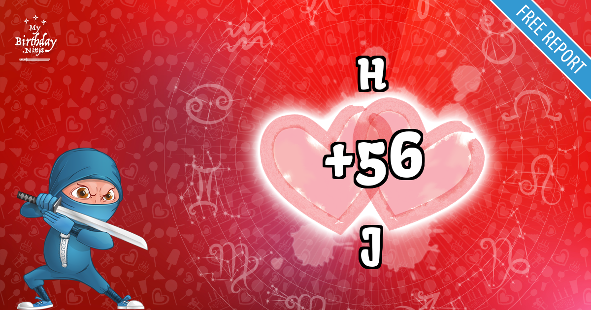 H and J Love Match Score