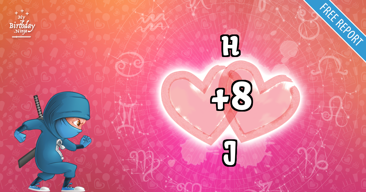 H and J Love Match Score