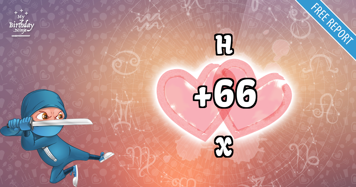 H and X Love Match Score