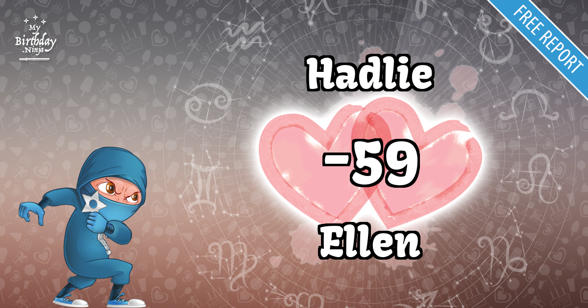 Hadlie and Ellen Love Match Score
