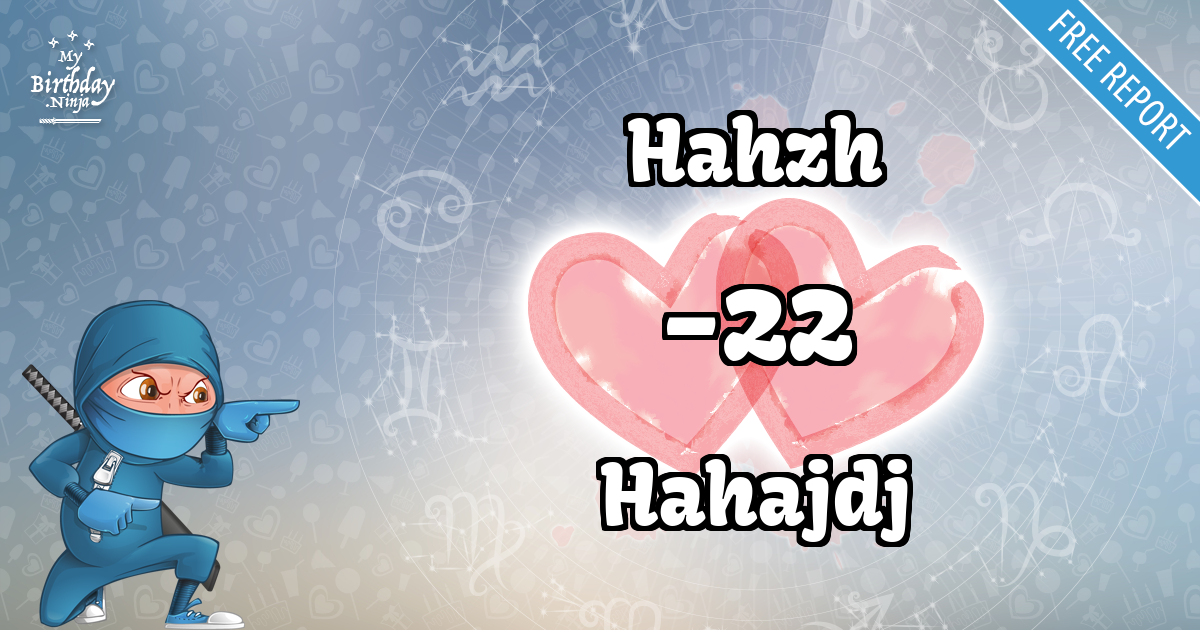 Hahzh and Hahajdj Love Match Score