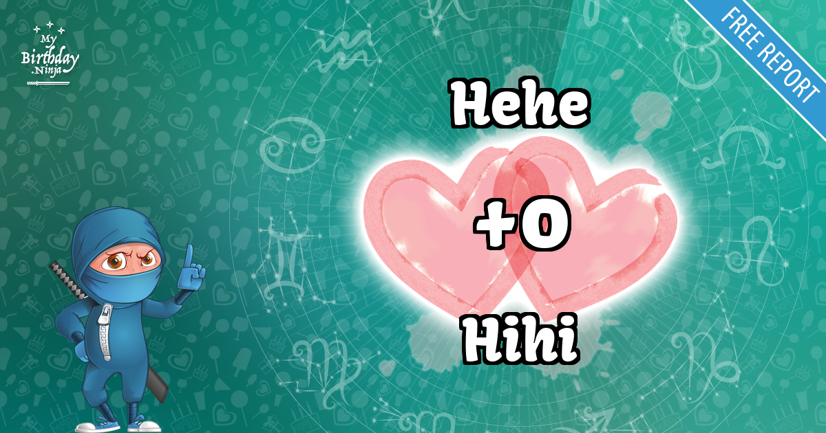 Hehe and Hihi Love Match Score