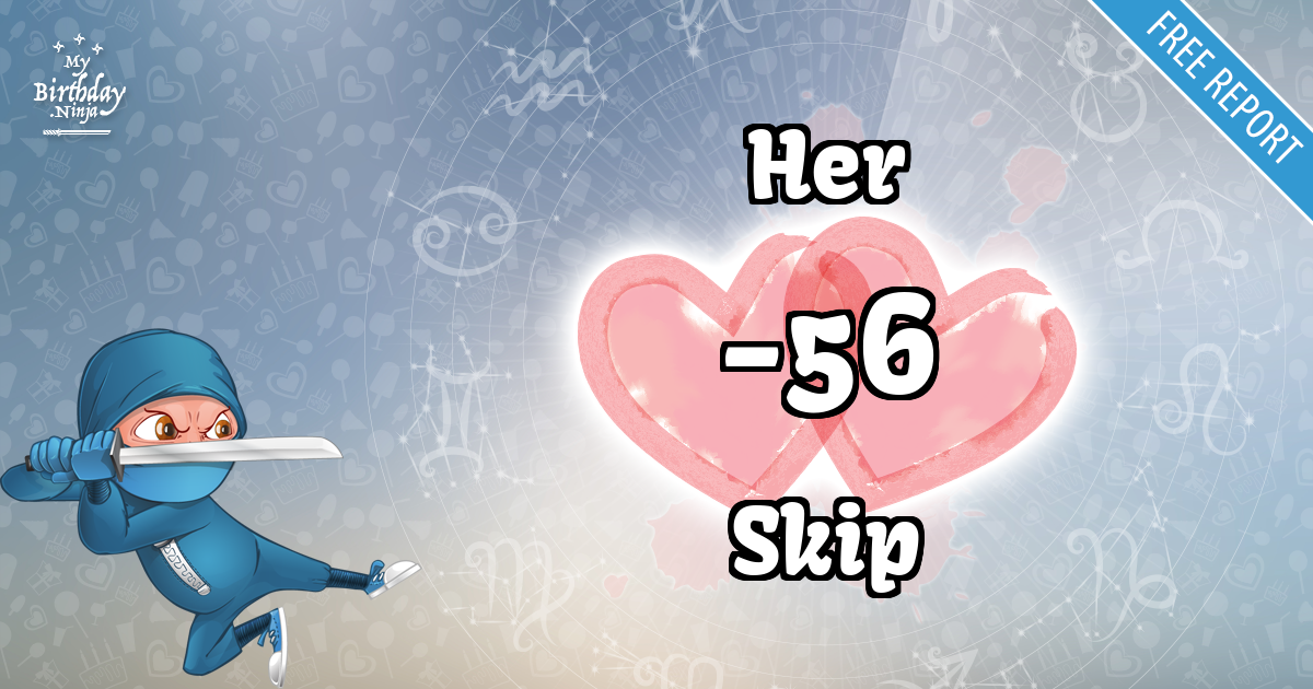 Her and Skip Love Match Score