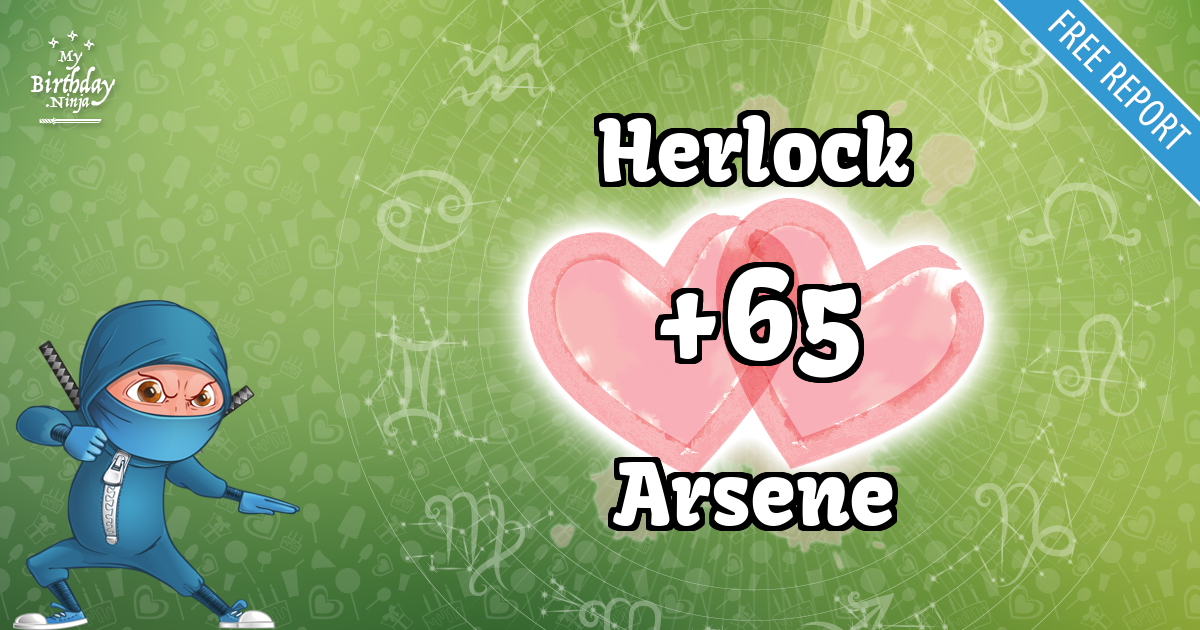 Herlock and Arsene Love Match Score