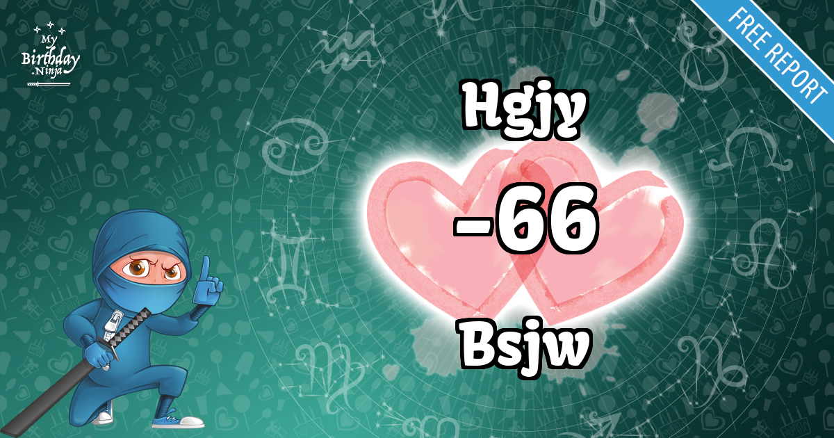 Hgjy and Bsjw Love Match Score