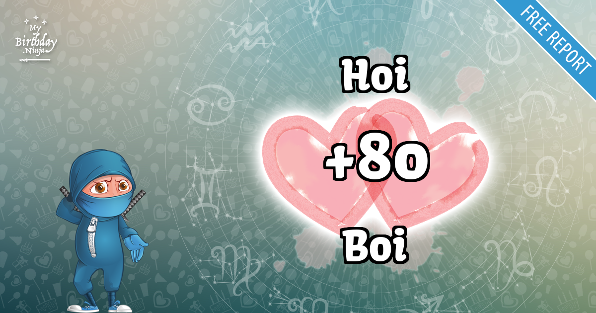 Hoi and Boi Love Match Score