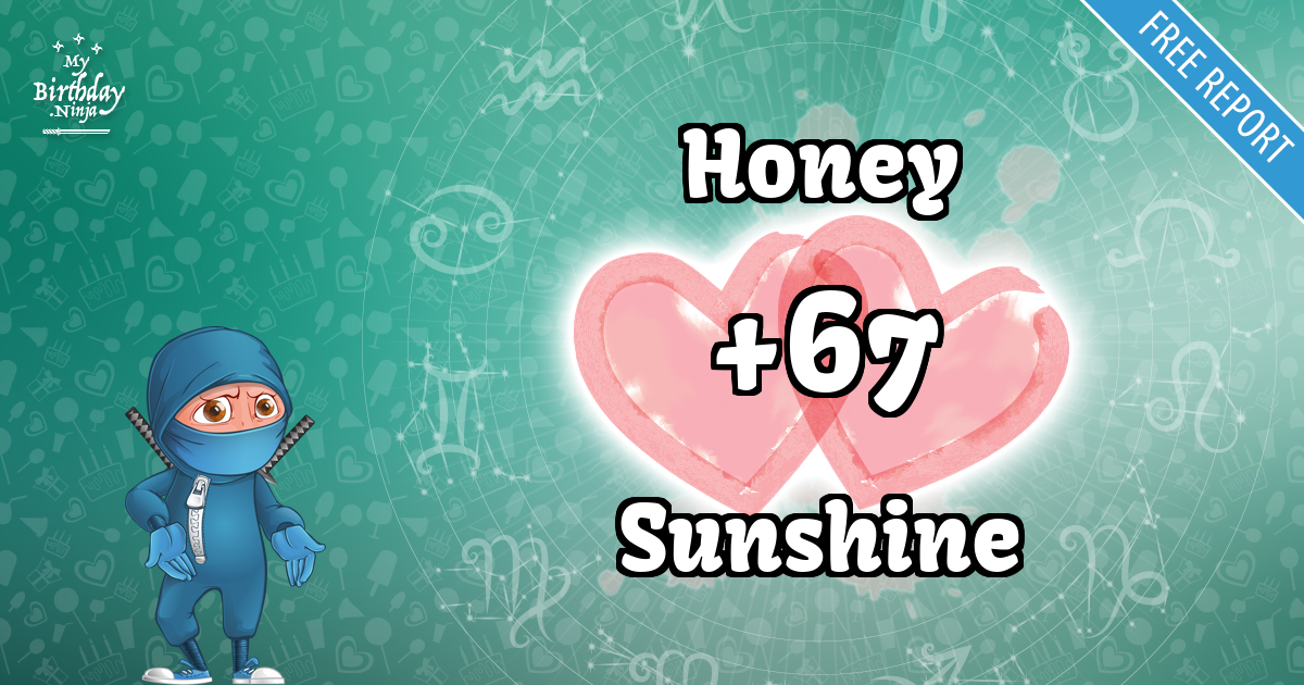 Honey and Sunshine Love Match Score