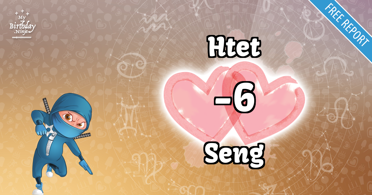 Htet and Seng Love Match Score