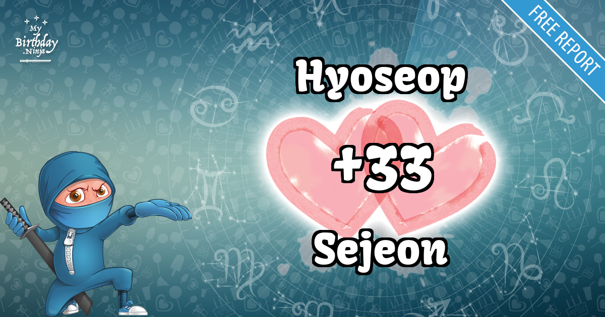 Hyoseop and Sejeon Love Match Score
