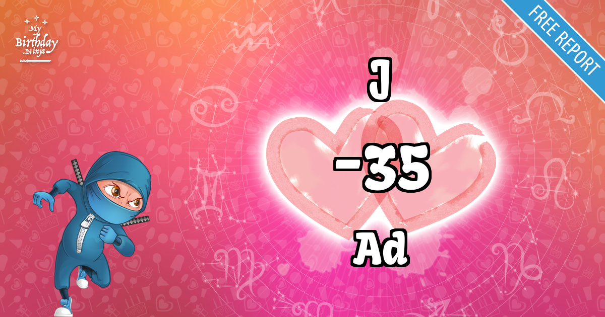 J and Ad Love Match Score