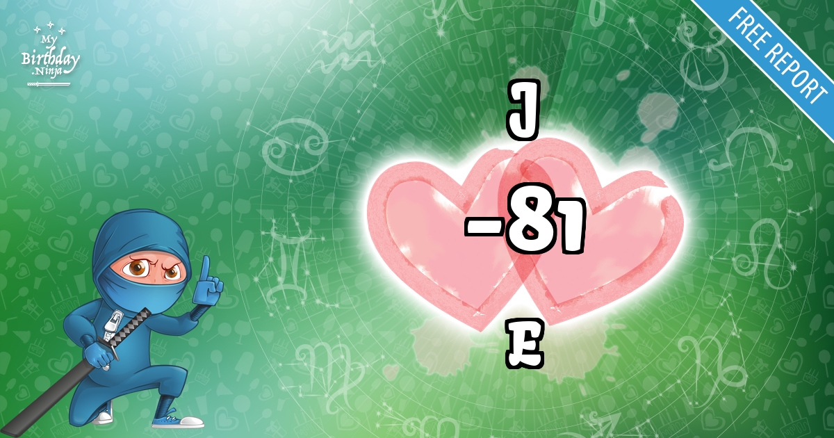J and E Love Match Score