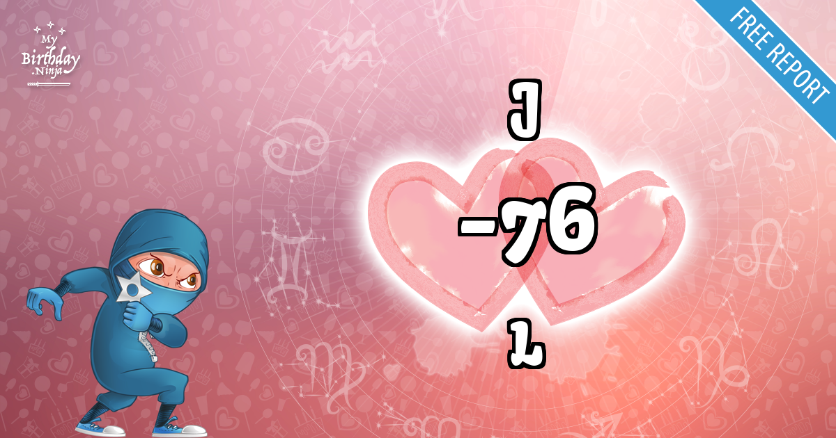 J and L Love Match Score