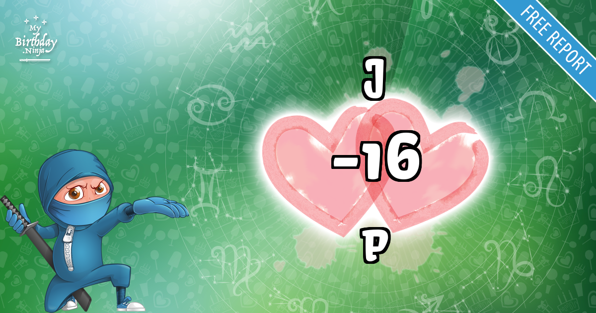 J and P Love Match Score