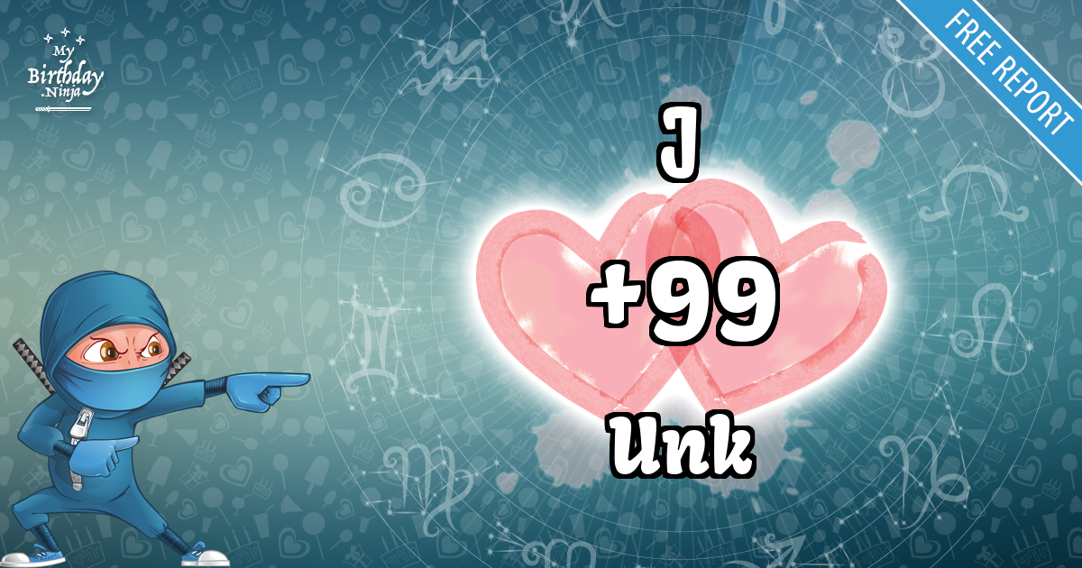 J and Unk Love Match Score