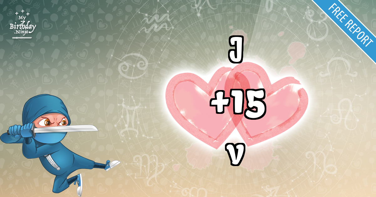 J and V Love Match Score