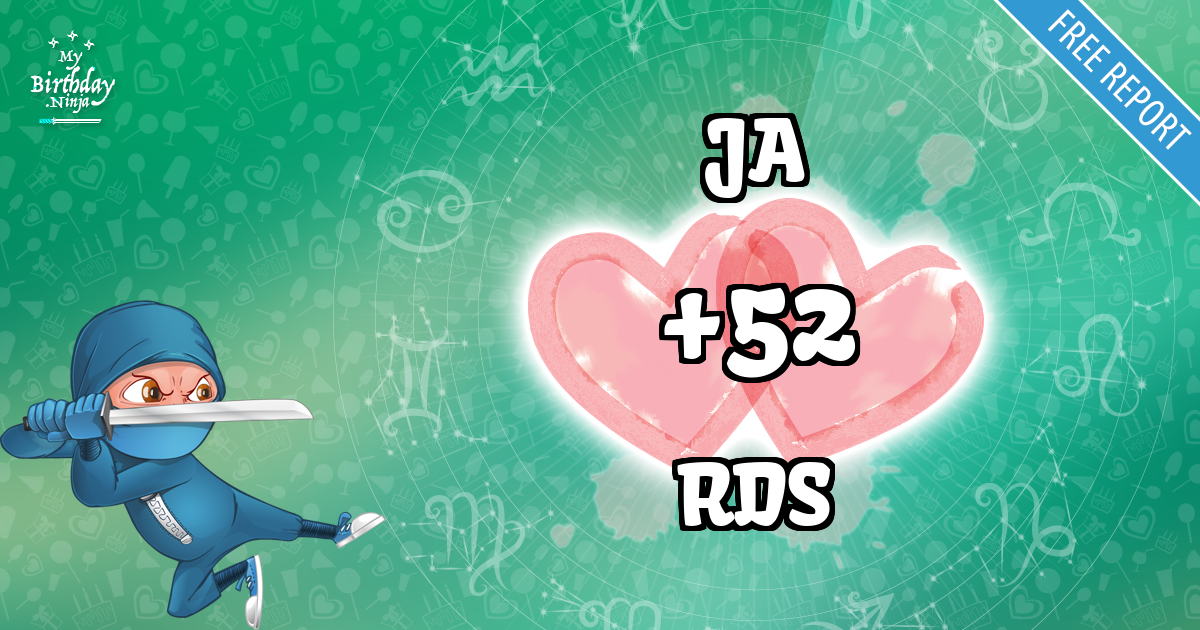 JA and RDS Love Match Score