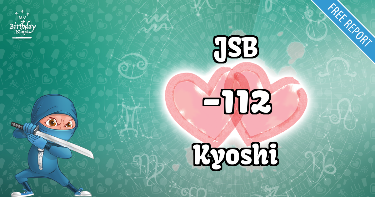 JSB and Kyoshi Love Match Score