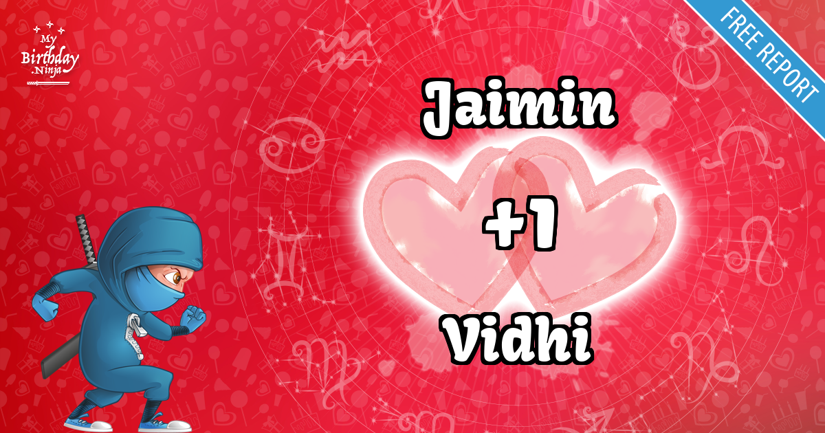 Jaimin and Vidhi Love Match Score