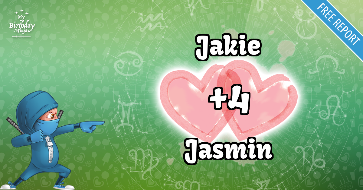 Jakie and Jasmin Love Match Score