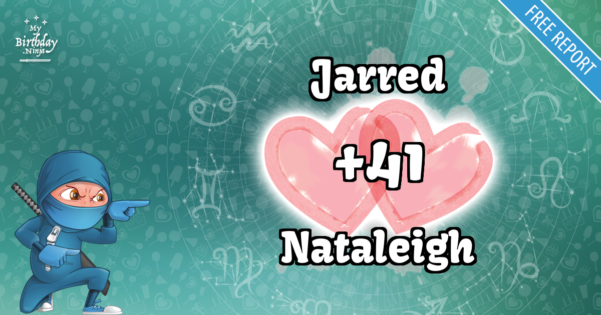 Jarred and Nataleigh Love Match Score