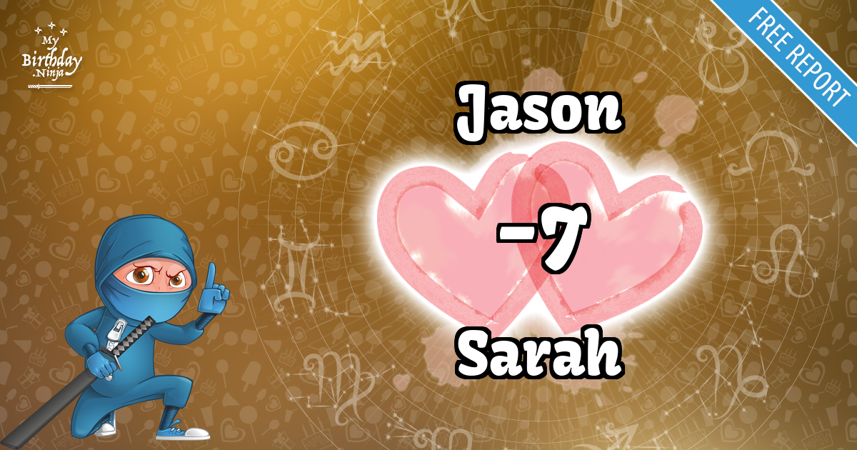 Jason and Sarah Love Match Score