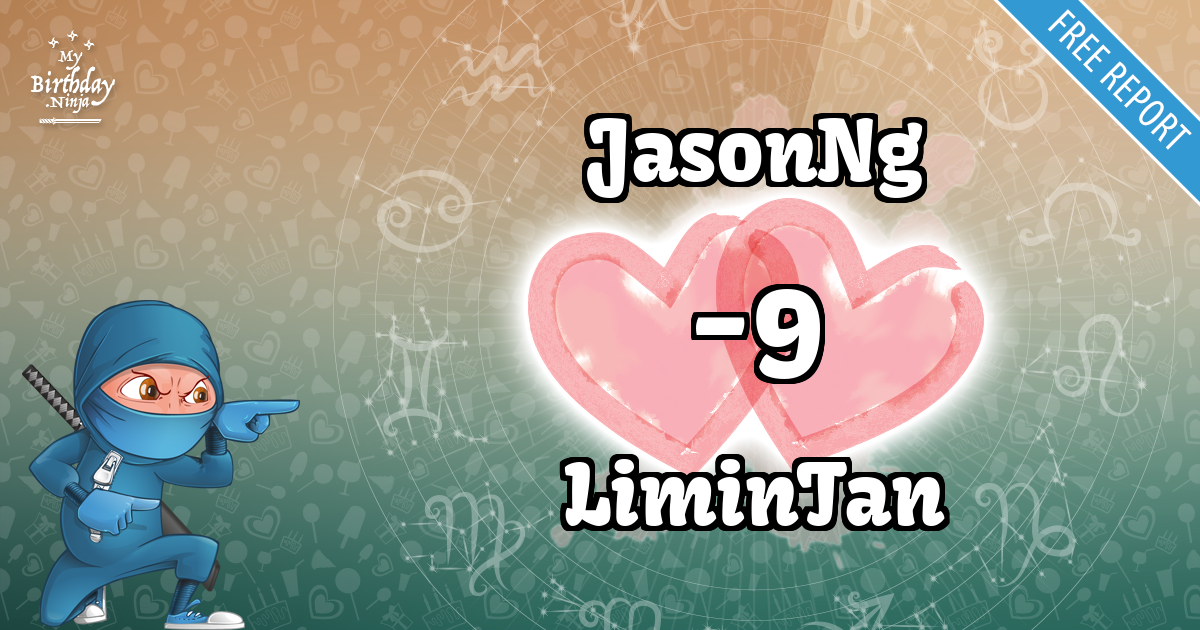 JasonNg and LiminTan Love Match Score