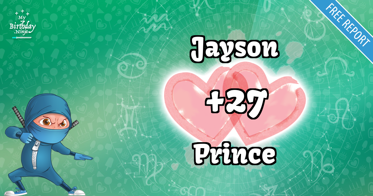 Jayson and Prince Love Match Score