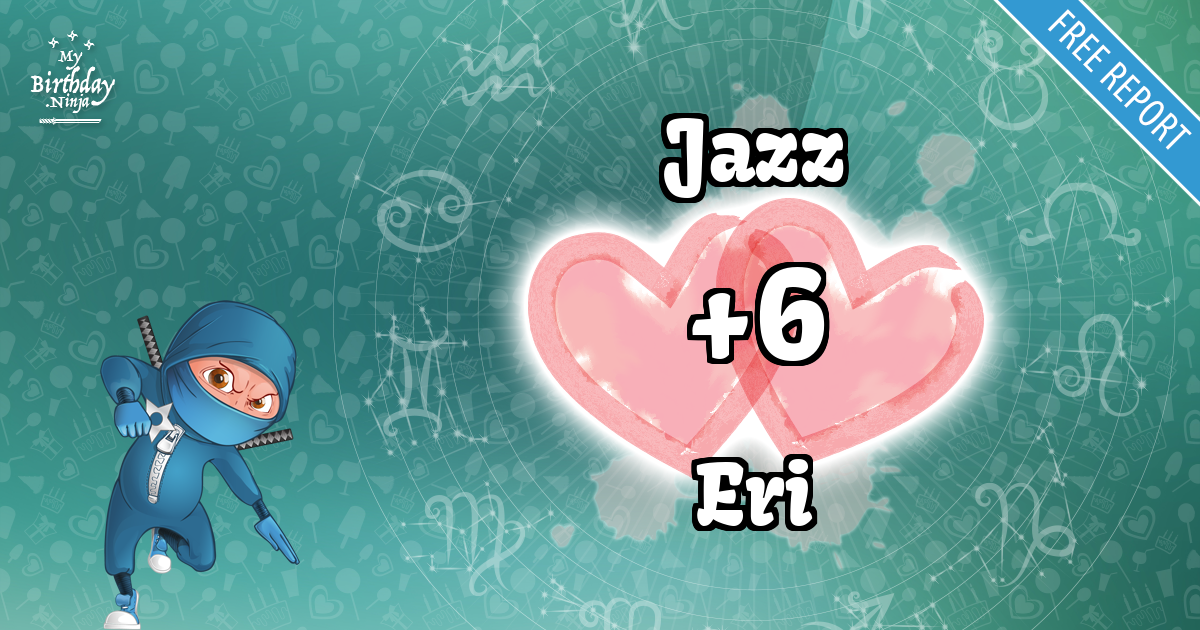 Jazz and Eri Love Match Score
