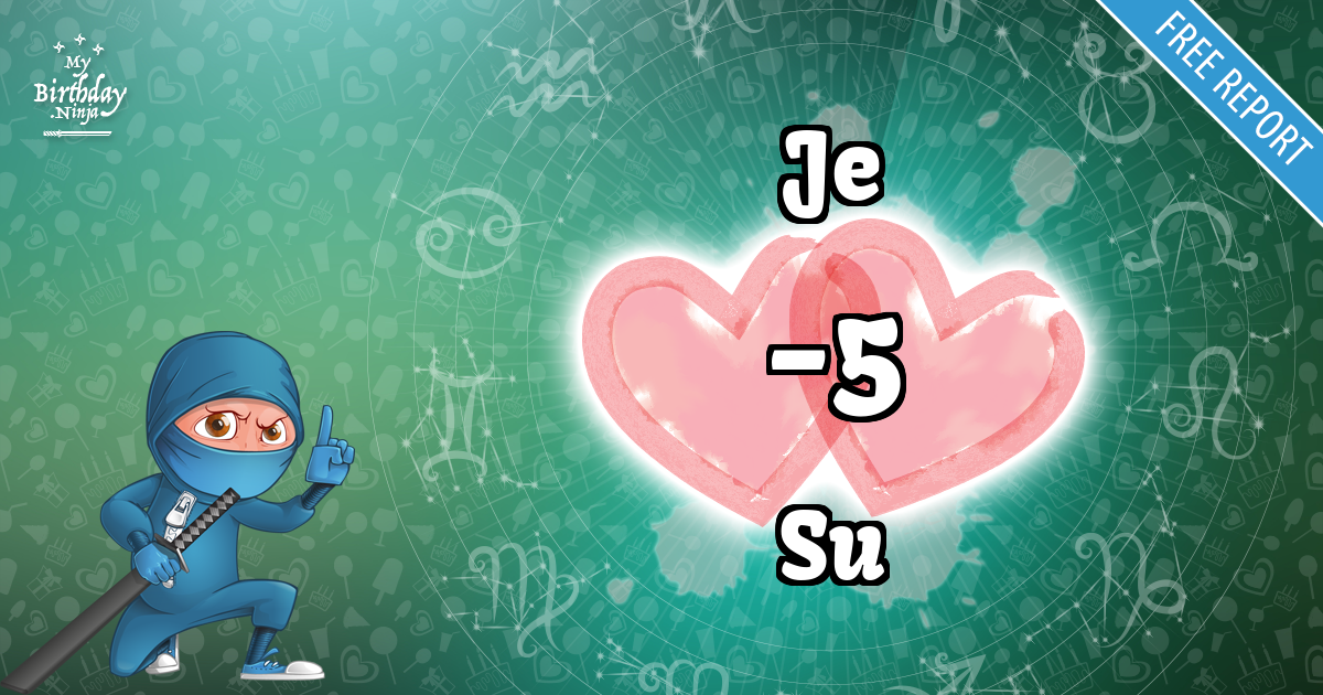Je and Su Love Match Score