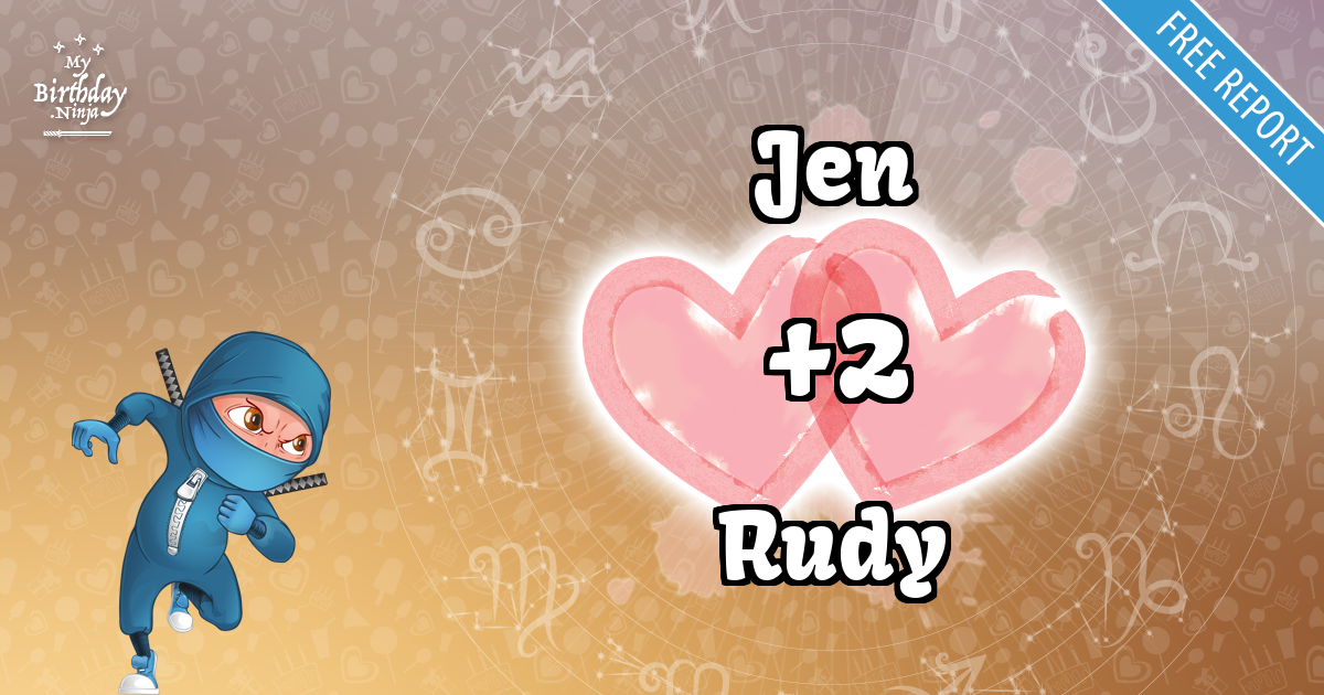 Jen and Rudy Love Match Score