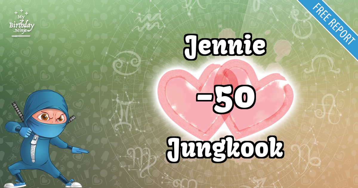 Jennie and Jungkook Love Match Score