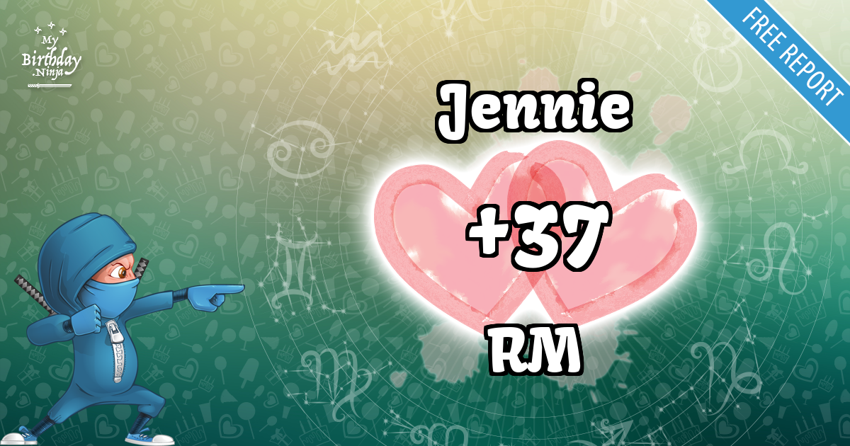 Jennie and RM Love Match Score