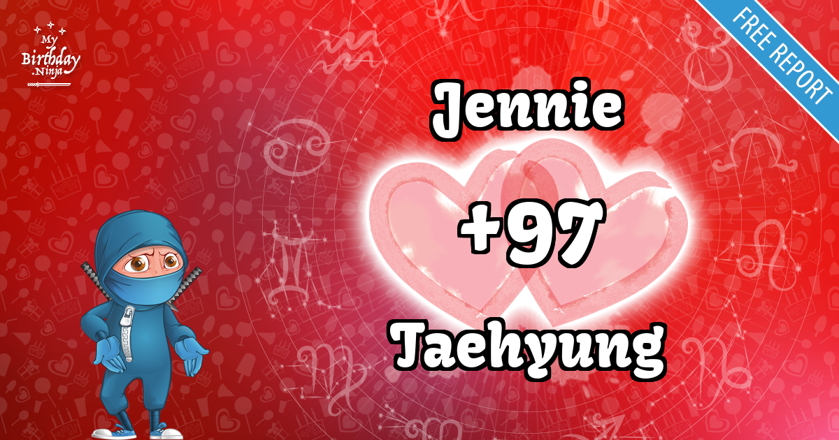 Jennie and Taehyung Love Match Score