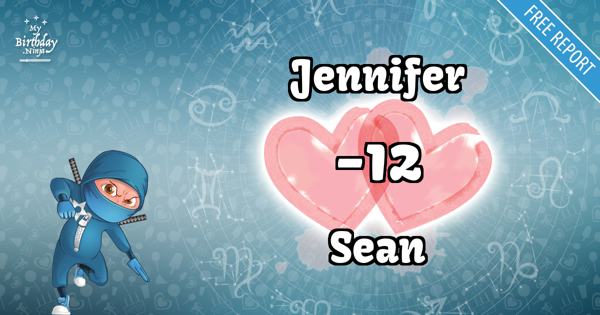 Jennifer and Sean Love Match Score