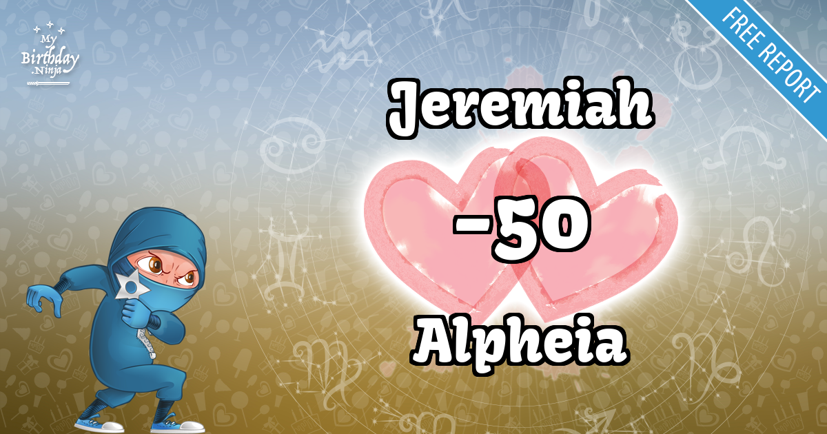 Jeremiah and Alpheia Love Match Score