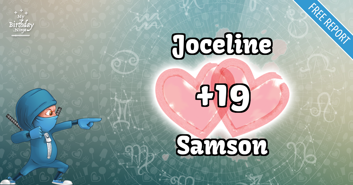 Joceline and Samson Love Match Score