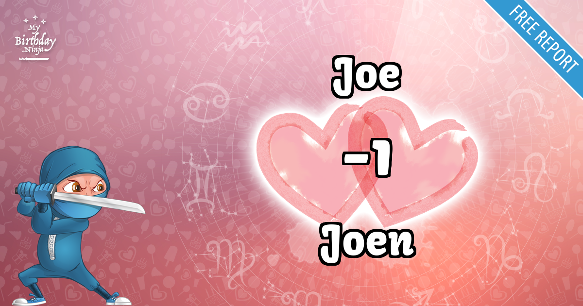 Joe and Joen Love Match Score