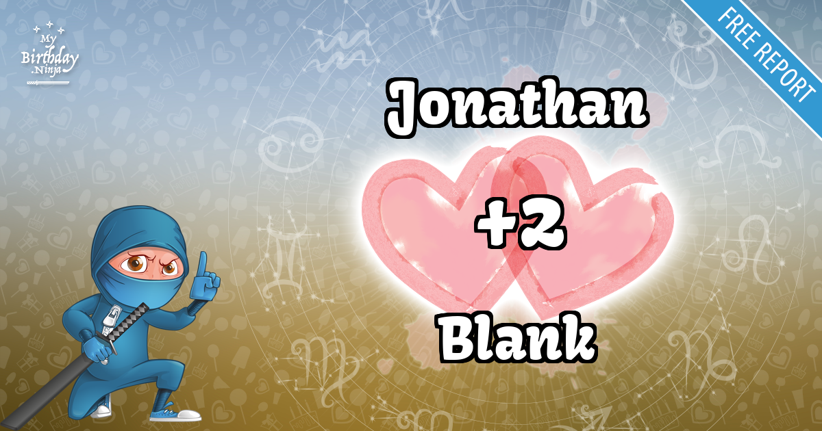 Jonathan and Blank Love Match Score