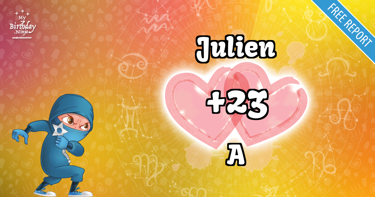 Julien and A Love Match Score