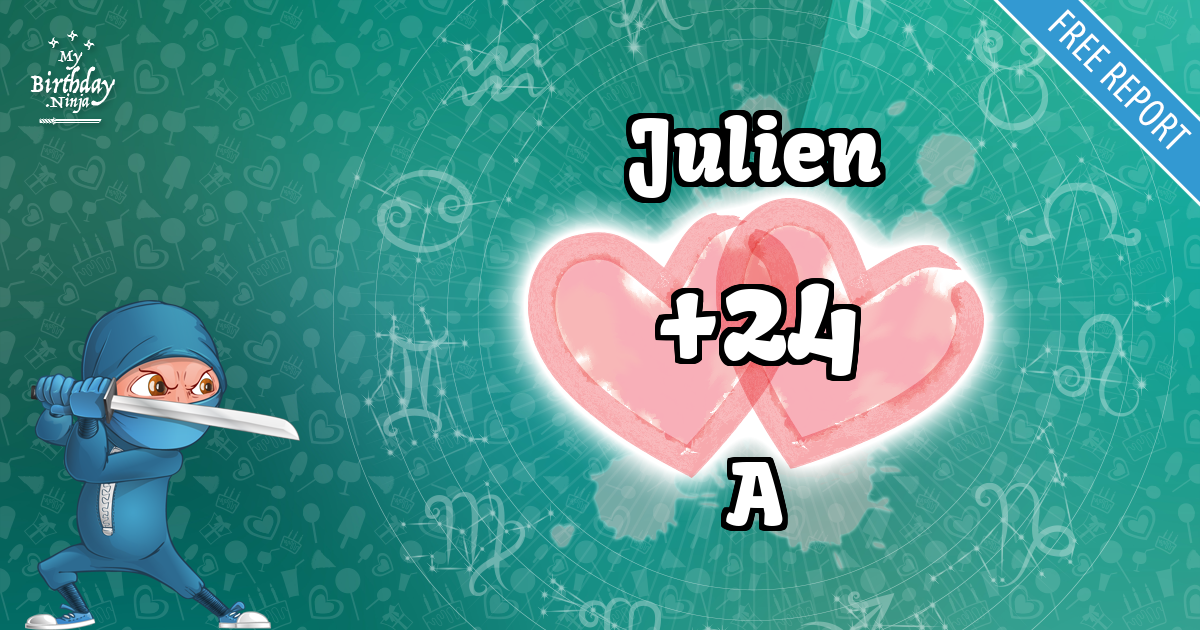 Julien and A Love Match Score